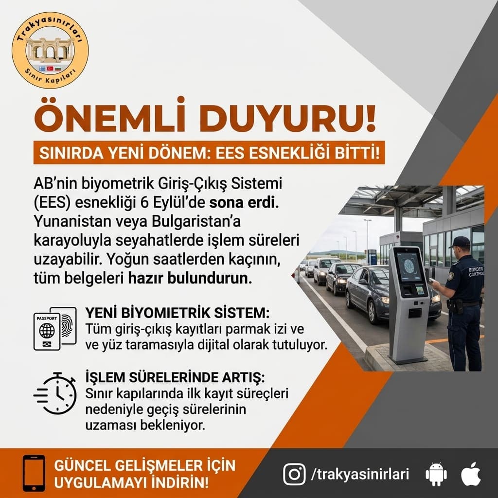 🚗 Sınırda Yeni Dönem: EES Esnekliği Bitti!